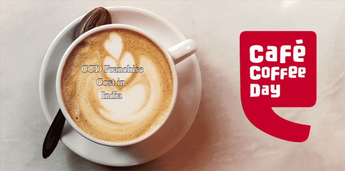 CCD Franchise Cost in India