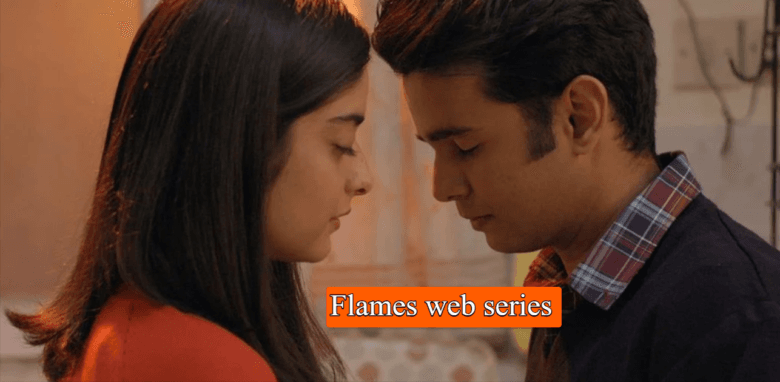Flames web series
