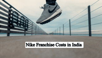 Nike Franchise Costs in India