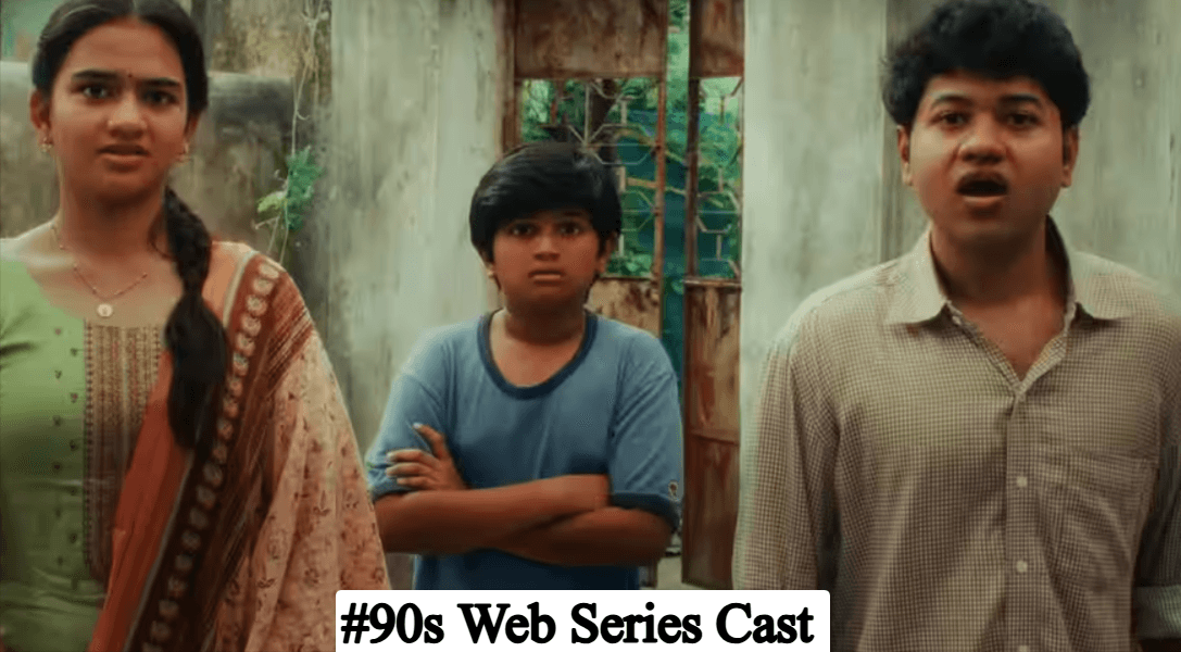 #90s Web Series Cast