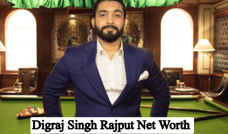 Digraj Singh Rajput Net Worth