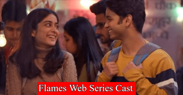 Flames Web Series Cast