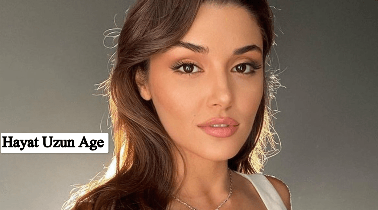Hayat Uzun age